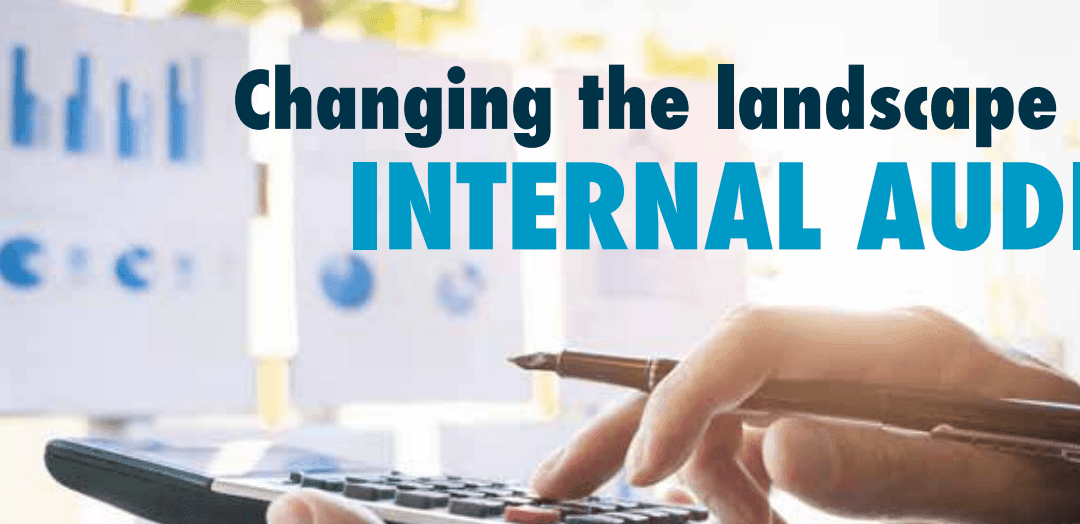 Changing the Landscape of Internal Audit