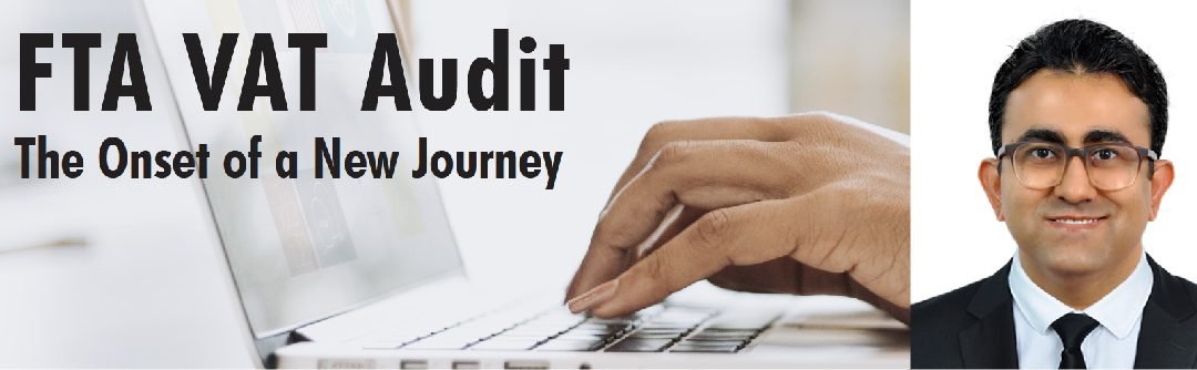 FTA VAT Audit – The Onset of a New Journey